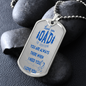Thank You Dad For Everything, Dog Tag
