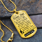 To My Bonus Dad, Dog Tag
