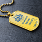 Thank You Dad For Everything, Dog Tag