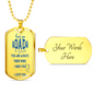 Thank You Dad For Everything, Dog Tag