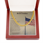 To My Brave Soldier - American Flagpole, Cuban Link