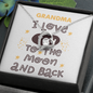 Grandma - Loved to the Moon & Back