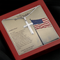 To My Brave Soldier, - American Flagpole, Cross Snake Chain