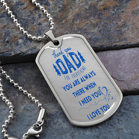 Thank You Dad For Everything, Dog Tag