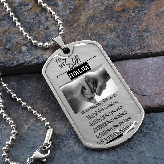 To My Son, Dog Tag
